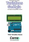 Apresentando Alguns Pontos Turísticos Da Geórgia Com Display Lcd Programado No Arduino (eBook, PDF)
