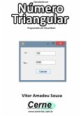 Calculando Um Número Triangular Programado Em Visual Basic (eBook, PDF)