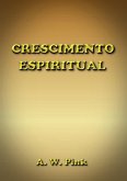 Crescimento Espiritual (eBook, ePUB)