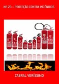 Nr 23 - Proteção Contra Incêndios (eBook, ePUB)