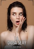 La Diosa Sexy (eBook, ePUB)