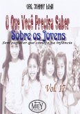 O Que Você Precisa Saber Sobre Os Jovens (eBook, PDF)