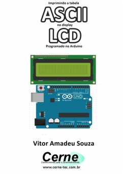 Cover Imprimindo A Tabela Ascii No Display Lcd Programado No Arduino (eBook, PDF)