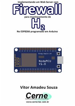 Cover Implementando Um Web Server Com Firewall Para Monitoramento De H2 No Esp8266 Programado Em Arduino (eBook, PDF)