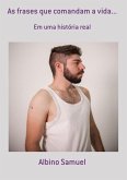 As Frases Que Comandam A Vida... (eBook, PDF)