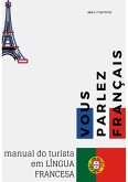 Manual Do Turista Em Língua Francesa (eBook, PDF)