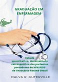 Estudo Quantitativo,documental E Retrospectivo Dos Pacientes Portadores De Hiv/aids De Araucária - Paraná - Brasil (eBook, ePUB)