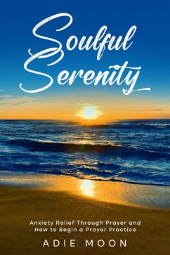 Soulful Serenity (eBook, ePUB) Cover Soulful Serenity (eBook, ePUB)