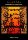 Aventuras Do Destino (eBook, ePUB)