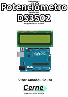Cover Conhecendo O Potenciômetro Digital Com O Ds3502 Programado No Arduino (eBook, PDF)