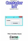 Implementando Um Contador Iot Programado No Visual C# (eBook, PDF)