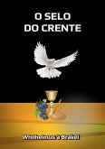 O Selo Do Crente (eBook, ePUB)