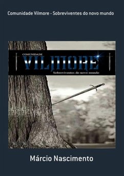 Cover Comunidade Vilmore - Sobreviventes Do Novo Mundo (eBook, PDF)