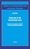 Gehorsam in der Gesellschaft Jesu (eBook, PDF) Gehorsam in der Gesellschaft Jesu (eBook, PDF)