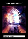 Portal Das Ambições (eBook, ePUB)