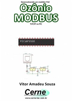 Cover Desenvolvendo Um Medidor Poe Ozônio Modbus Tcp/ip No Pic (eBook, PDF)