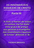 As Insondáveis Riquezas De Cristo - Parte Iii (eBook, ePUB)