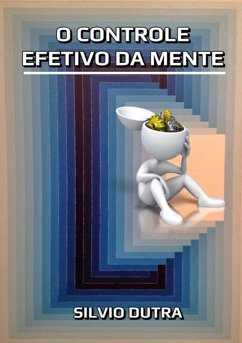 Cover O Controle Efetivo Da Mente (eBook, ePUB)