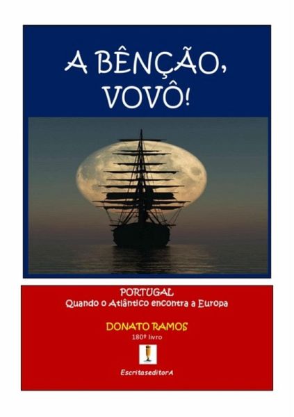 A Bênção, Vovô (eBook, PDF) A Bênção, Vovô (eBook, PDF)
