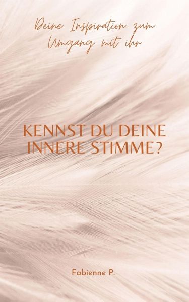 Kennst du deine innere Stimme ? (eBook, ePUB)