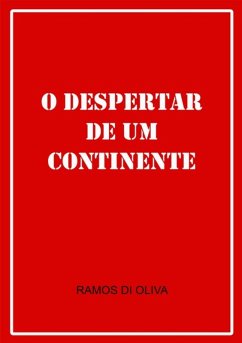 O Despertar De Um Continente (eBook, PDF) - Di Oliva, Ramos