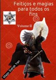 Feitiços E Magias Para Todos Os Fins Volume Ii (eBook, ePUB)