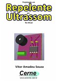 Projetando Um Repelente Por Ultrassom No Kicad (eBook, PDF)