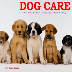 Cover Dog Care - Revista De Luxo (eBook, PDF)