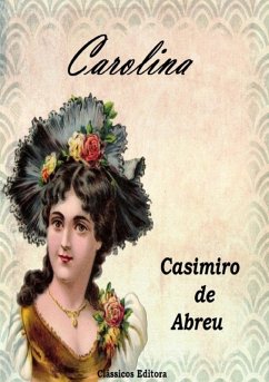Carolina (eBook, ePUB) - de Abreu, Casimiro