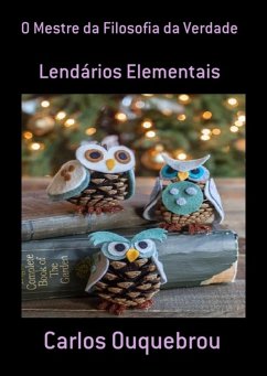 O Mestre Da Filosofia Da Verdade (eBook, PDF) - Ouquebrou, Carlos