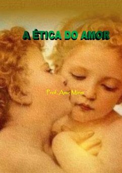 Cover A Ética Do Amor (eBook, ePUB)