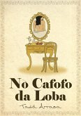 No Cafofo Da Loba (eBook, ePUB)