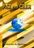 Paz Em Crer (eBook, ePUB)