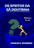 Os Efeitos Da Sã Doutrina (eBook, ePUB)