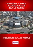 Universal A Igreja Evangélica Mais Rica Do Mundo (eBook, ePUB)