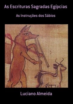 Cover As Escrituras Sagradas Egípcias (eBook, ePUB)