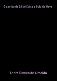 O Samba De Zé De Cuica E Bola De Neve (eBook, ePUB)