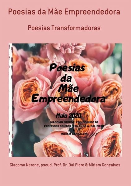 Poesias Da Mãe Empreendedora (eBook, ePUB) Poesias Da Mãe Empreendedora (eBook, ePUB)