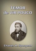 Temor De Vir Pouco (eBook, ePUB) Temor De Vir Pouco (eBook, ePUB)