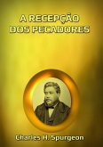 A Recepção Dos Pecadores (eBook, ePUB)