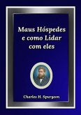 Maus Hóspedes E Como Lidar Com Eles (eBook, ePUB)