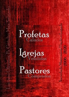 Cover Profetas Calados, Igrejas Vendidas, Pastores Comprados (eBook, ePUB)