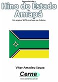 Reproduzindo O Hino Do Estado Do Amapá Em Arquivo Wav Com Base No Arduino (eBook, PDF)