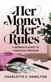 Her Money, Her Rules (eBook, ePUB)