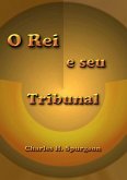 O Rei E Seu Tribunal (eBook, ePUB)