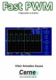 Fast Pwm Programado No Arduino (eBook, PDF)