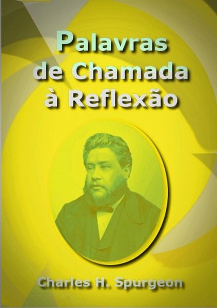 Palavras De Chamada À Reflexão (eBook, ePUB)