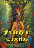 Falange Dos Caboclos (eBook, PDF)