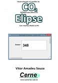 Desenvolvendo Um Medidor De Co 2 Modbus Para Leitura No Elipse Com Interface Rs232 No Pic (eBook, PDF)