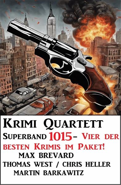 Krimi Quartett Superband 1015 (eBook, ePUB) Krimi Quartett Superband 1015 (eBook, ePUB)